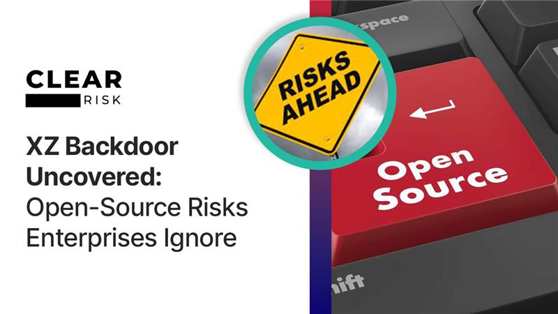 XZ Backdoor Uncovered: Open-Source Risks Enterprises Ignore